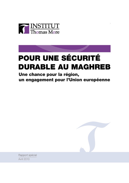 "Per una sicurezza durevole nel Maghreb, una possibilità alla regione, l'impegno dell'Unione Europea