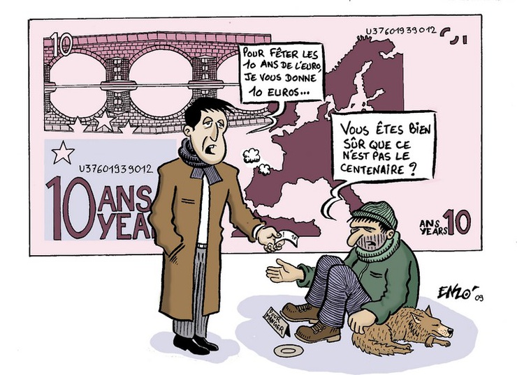 "Per festaggiare i dieci anni dell'euro vi do dieci euro...", "Sicuro che non sia il centenario?"
