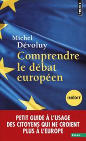 Image for Comprendre le débat européen, c'est possible ? 