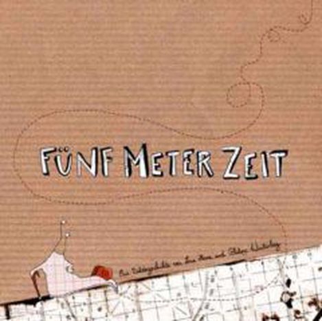 Image for 5 Meter Zeit / Fifteen Feet of Time