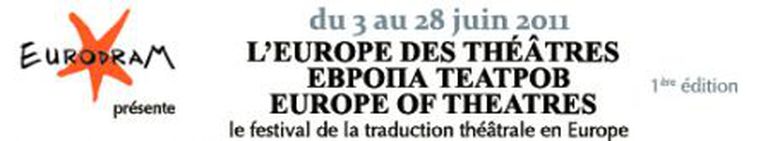 Image for Festival "EUROPA DER THEATER" vom 8. - 29. Juni 2012