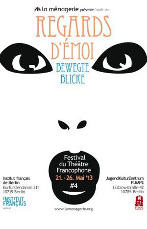 Image for Bewegte Blicke auf dem Theaterfestival "La Ménagerie"