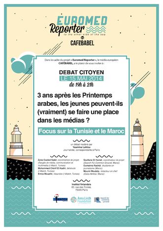 Image for DEBAT à PARIS: 3 ans après les "Printemps arabes", les jeunes peuvent-ils (vraiment) se faire une place dans les médias ? Focus sur le Maroc et la Tunisie