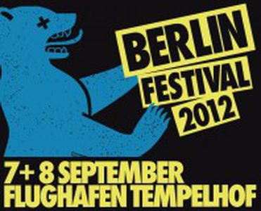 Image for BERLIN FESTIVAL 2012 - es wird laut auf dem Flughafen Tempelhof!