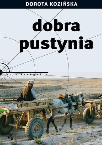 Image for „Dobra Pustynia” Doroty Kozińskiej