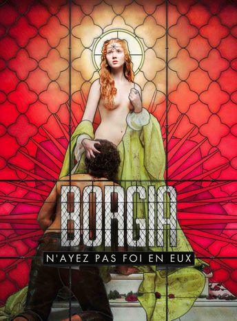 Image for La série Borgia : faut-il tout réécrire ? 