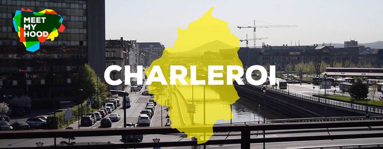 Image for Meet My Hood : Charleroi