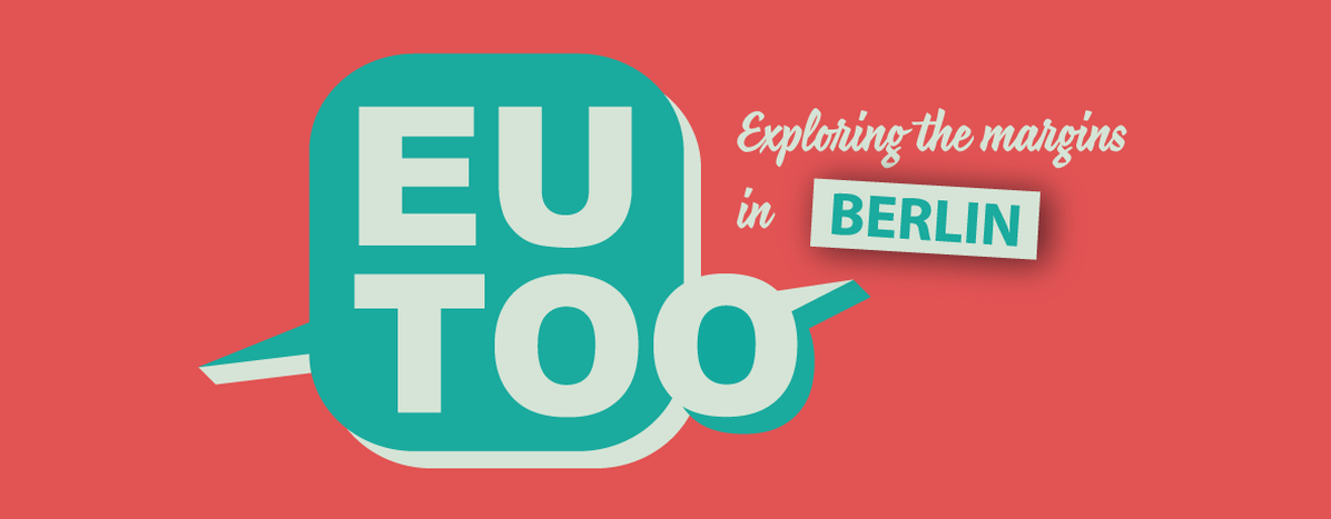 Image for Call for EUtoo Berlin: 13-17 April 2016