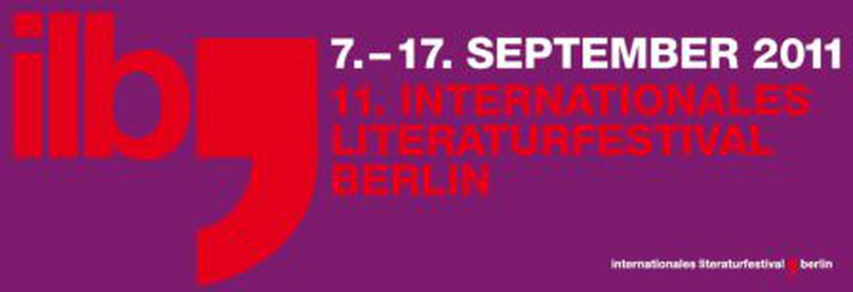 Image for ilb - 11. Internationales Literaturfestival Berlin vom 7.-17. September 2011