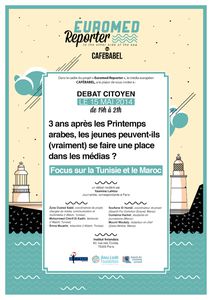 Image for DEBAT à PARIS: 3 ans après les "Printemps arabes", les jeunes peuvent-ils (vraiment) se faire une place dans les médias ? Focus sur le Maroc et la Tunisie